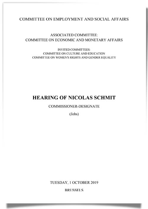 Hearing of Commissioner-Designate Nicolas Schmit
